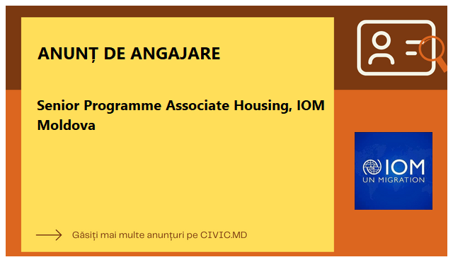 Senior Programme Associate Housing, IOM Moldova