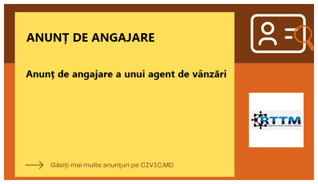 Anunț de angajare a unui agent de vânzări