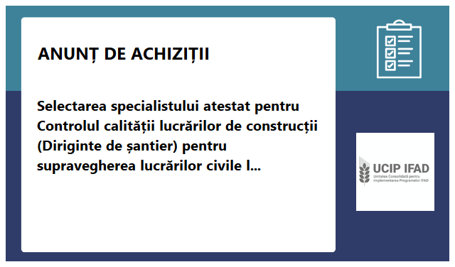 Unitatea Consolidata pentru Implementarea Proiectelor Fondului International pentru Dezvoltarea Agricola (UCIP-IFAD)