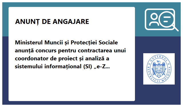 Ministerul Muncii și Protecției Sociale Ministerul Muncii și Protecției Sociale
