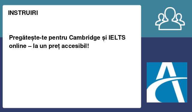 Pregătește-te pentru Cambridge și IELTS online – la un preț accesibil!