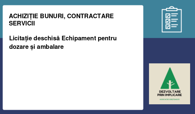 Licitație deschisă Echipament pentru dozare și ambalare