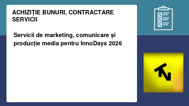 Servicii de marketing, comunicare și producție media pentru InnoDays 2026