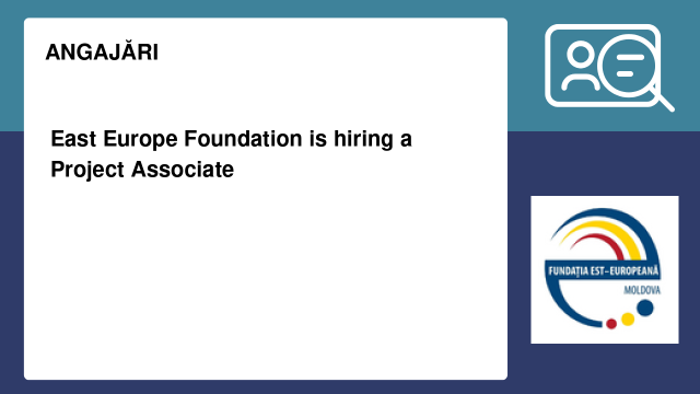 East Europe Foundation is hiring a Project Associate