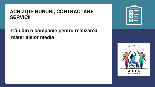 Căutăm o companie pentru realizarea materialelor media