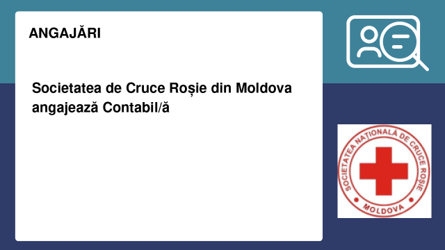 Societatea de Cruce Roșie din Moldova angajează Contabil/ă
