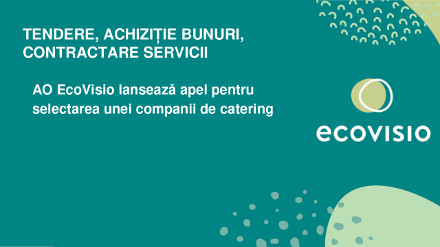AO EcoVisio lansează apel pentru selectarea unei companii de catering
