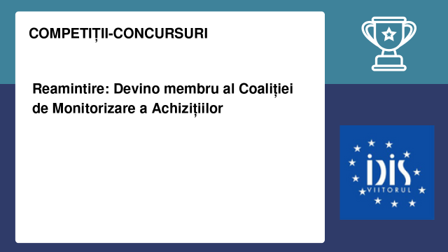 Reamintire: Devino membru al Coaliției de Monitorizare a Achizițiilor