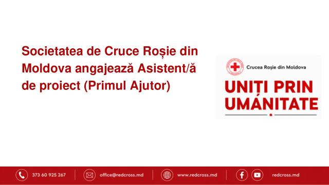 Societatea de Cruce Roșie din Moldova angajează Asistent/ă de proiect (Primul Ajutor) Societatea de Cruce Roșie din Moldova angajează Asistent/ă de proiect (Primul Ajutor)