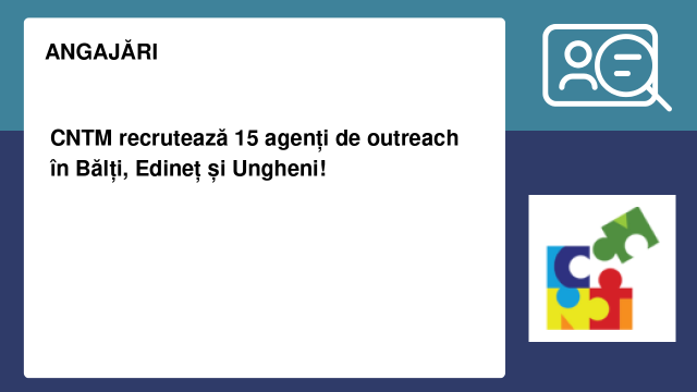 CNTM recrutează 15 agenți de outreach în Bălți, Edineț și Ungheni! CNTM recrutează 15 agenți de outreach în Bălți, Edineț și Ungheni!