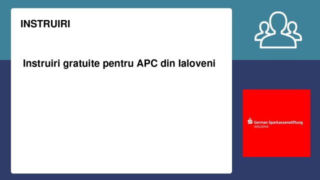Instruiri gratuite pentru APC din Ialoveni