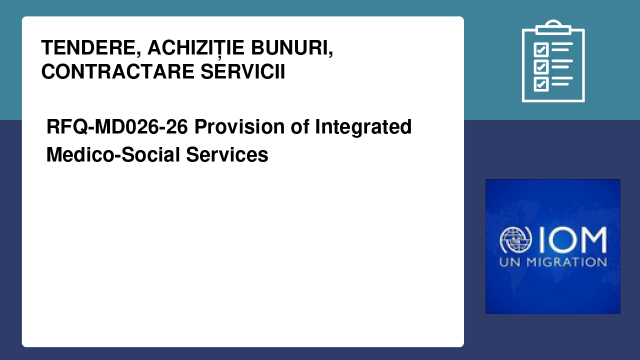 RFQ-MD026-26 Provision of Integrated Medico-Social Services