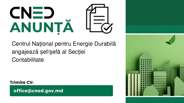 Centrul Național pentru Energie Durabilă angajează șef/șefă al Secției Contabilitate