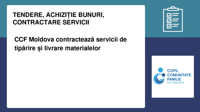CCF Moldova contractează servicii de tipărire și livrare materialelor