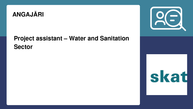 Project assistant – Water and Sanitation Sector Project assistant – Water and Sanitation Sector