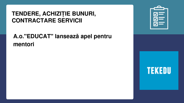 A.o."EDUCAT" lansează apel pentru mentori A.o."EDUCAT" lansează apel pentru mentori