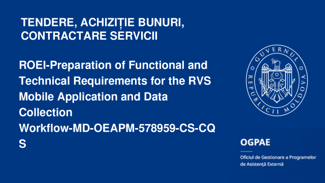 ROEI-Preparation of Functional and Technical Requirements for the RVS Mobile Application and Data Collection Workflow-MD-OEAPM-578959-CS-CQS