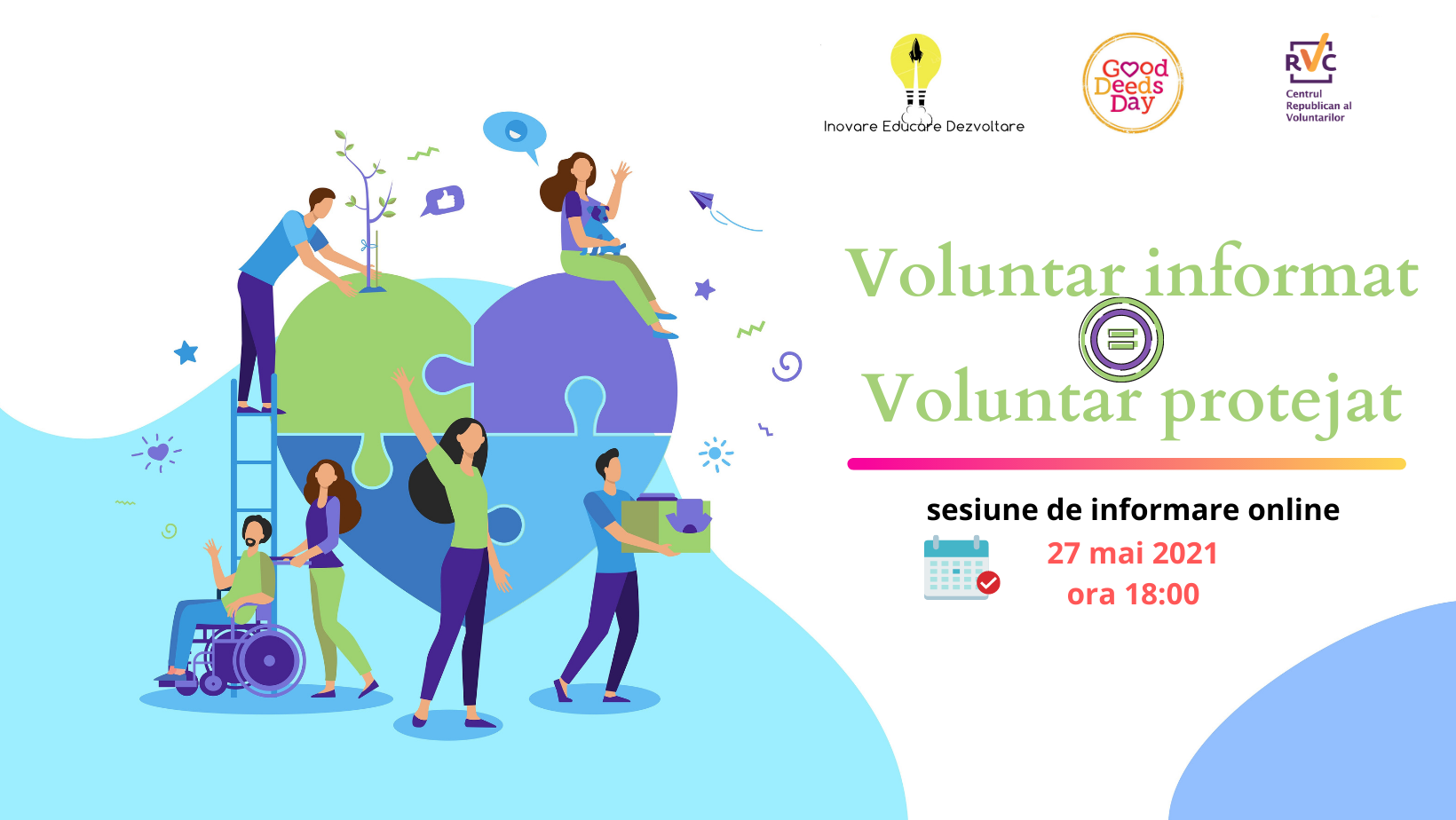 Voluntar informat Voluntar protejat