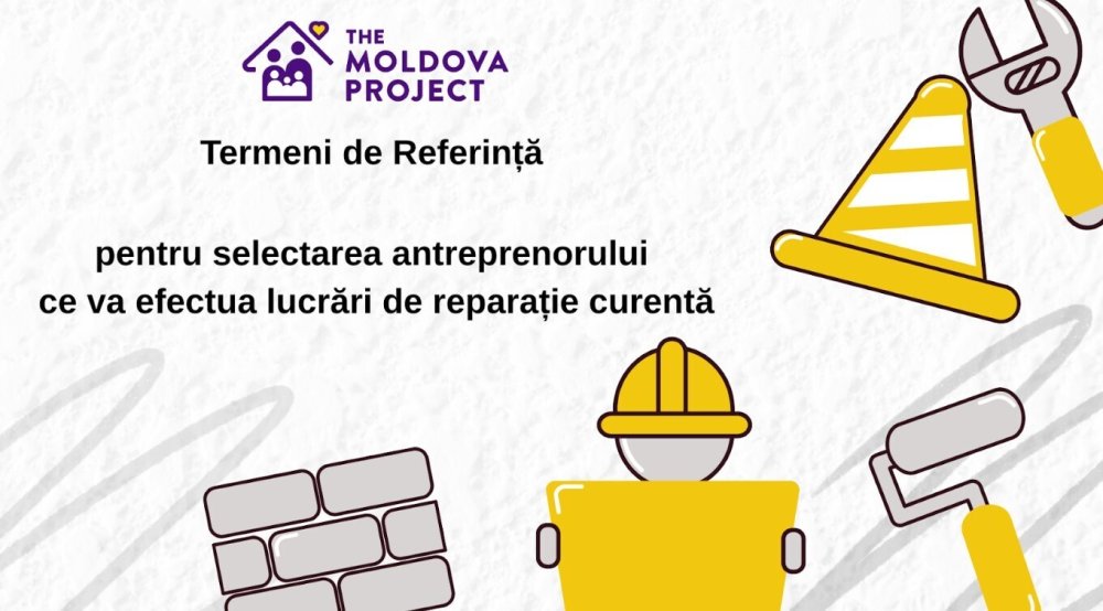 Termeni de referință pentru selectarea antreprenorului ce va efectua lucrări de reparație curentă